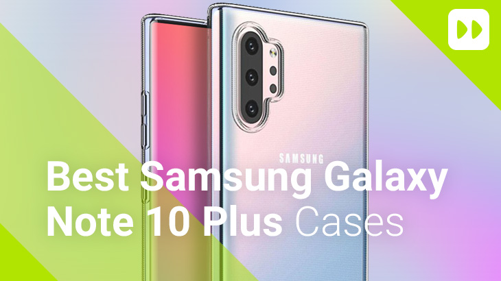 Best Note 10 Plus Cases Blog