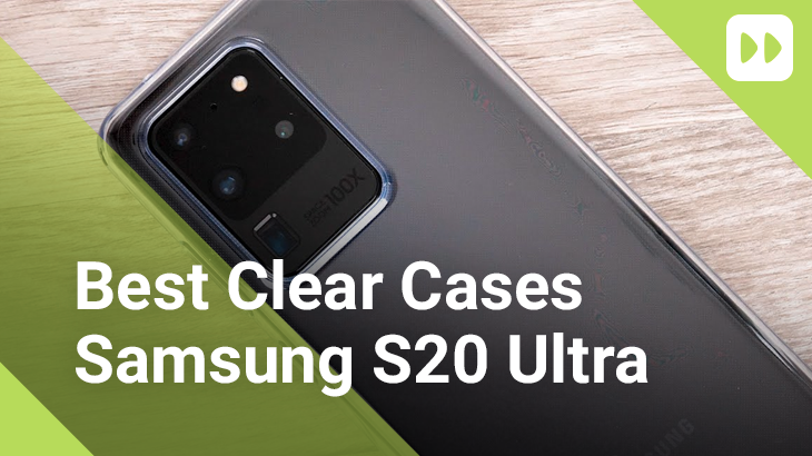 Best Samsung S20 Ultra Cases