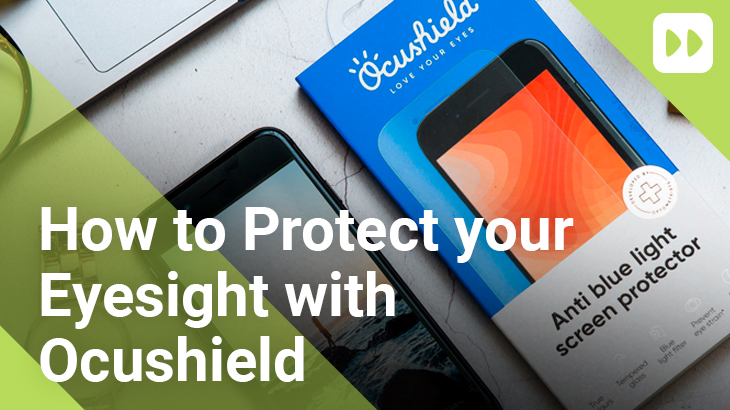 How-To-Protect-your-Eyesight-With-Ocushield