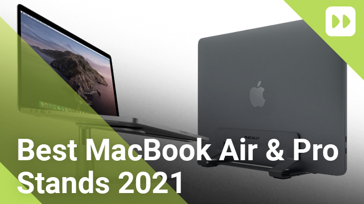 Best-MacBook-Air-and-MacBook-Pro-Stands-2021