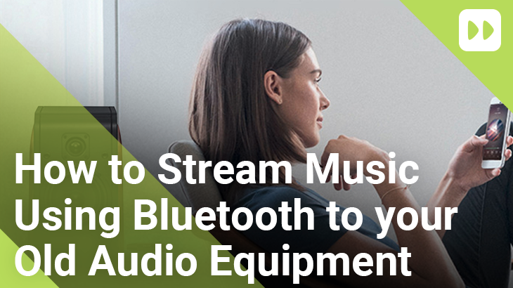 https://www.mobilefun.co.uk/blog/wp-content/uploads/2021/08/How-to-Stream-Music-using-Bluetooth-to-your-Old-Audio-Equipment.png