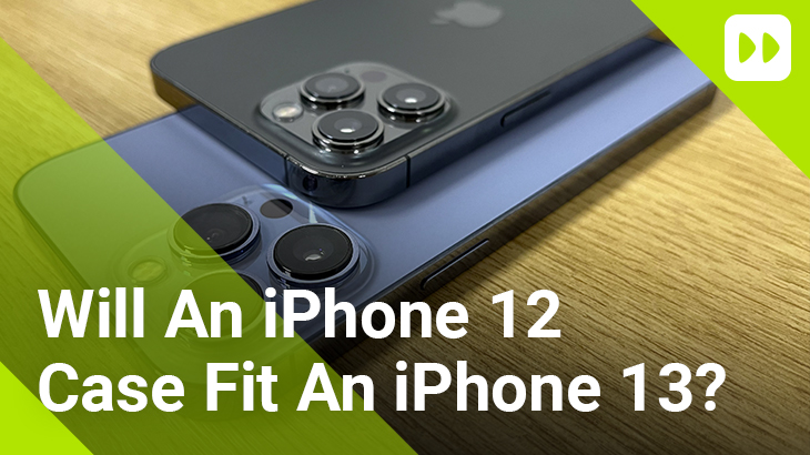 Do iPhone 12 cases fit the new iPhone 13? - 9to5Mac