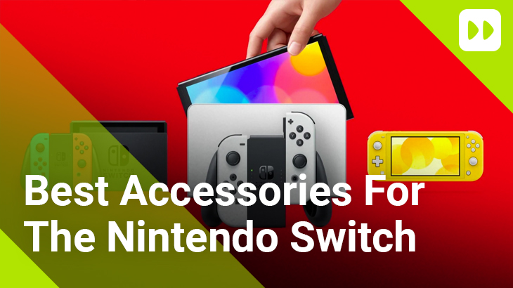 Best Accessories for Nintendo switch