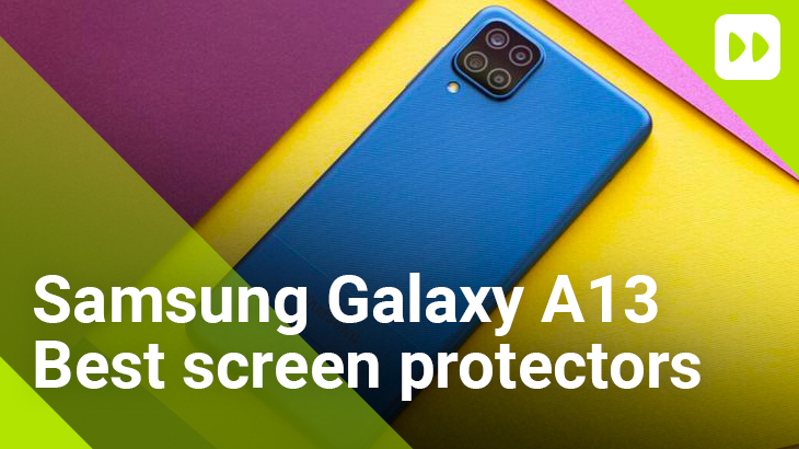 Samsung Galaxy A13 Best screen protectors