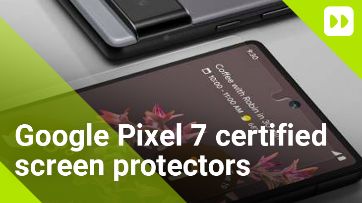 Google Pixel 7 screen protectors