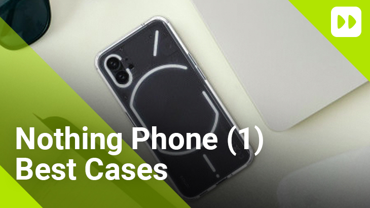 nothing phone 1 best cases