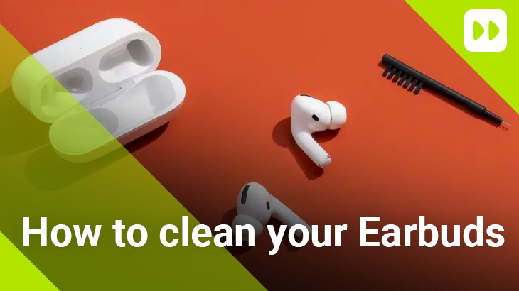 how to clean your earbuds