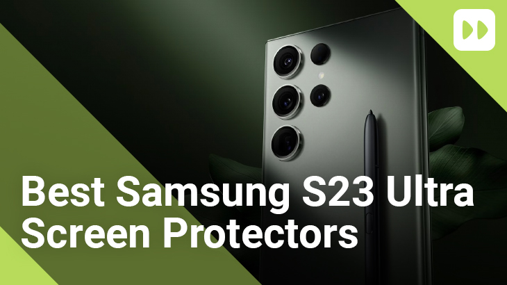 Best s23 ultra screen protectors