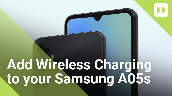 Add wireless charging to Samsung A05s